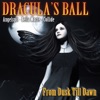 Dracula's Ball: From Dusk Till Dawn - Single, 2012