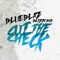 Cut the Check (feat. Blizzi Boi) - BlueBlaZ lyrics