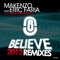 Believe (R'bros Remix) - Makenzo & Eric Faria lyrics