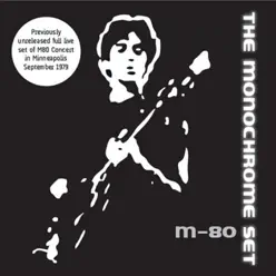 M80 Concert - The Monochrome Set