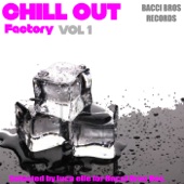 Chill Out Factory, Vol. 1 artwork