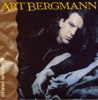 Art Bergmann - Don't Be Late