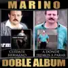 Cuidate Hermano / A Donde Iremos a Parar (Doble Album) album lyrics, reviews, download