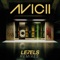 Levels - Avicii lyrics