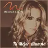 Stream & download Tu Mejor Alumna - Single