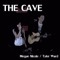 The Cave - Megan Nicole & Tyler Ward lyrics