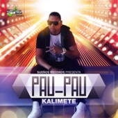 Kalimete - Pau Pau