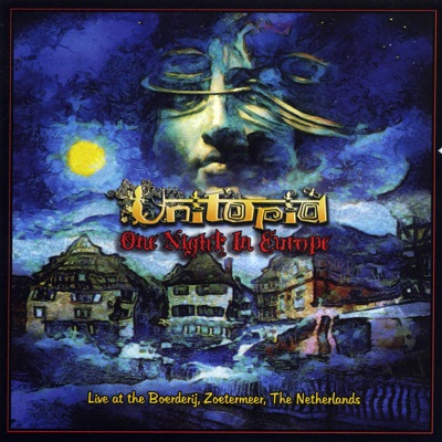 One Night In Europe (Live) - Unitopia