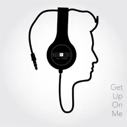 Get Up On Me - Single - RUBIX Get Up On Me - Single - RUBIX
