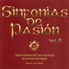 Sinfonías de Pasión vol. 2