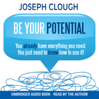 Joseph Clough - Be Your Potential artwork