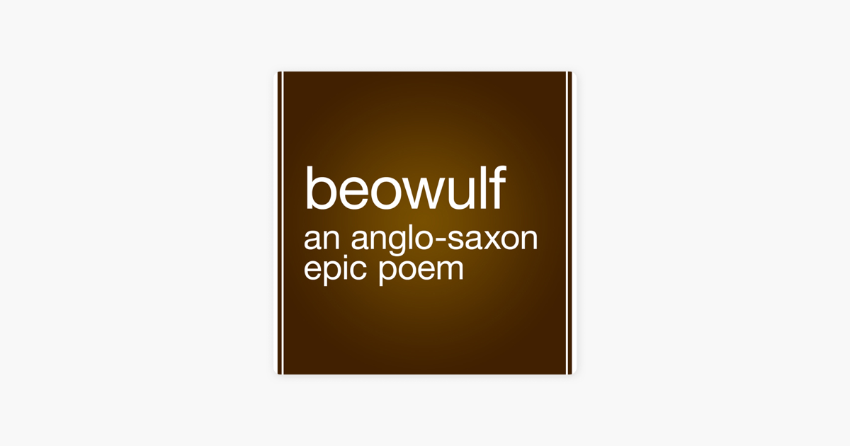 Beowulf (Unabridged) - Frances B. Grummere (translator) Beowulf (Unabridged) - Frances B. Grummere (translator)