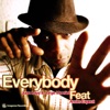 Everybody (feat. Andre Espeut) - Single