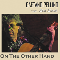 Gaetano Pellino - On the Other Hand (feat. Soul Sarah) artwork