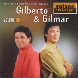 Gilberto e Gilmar - Proposta