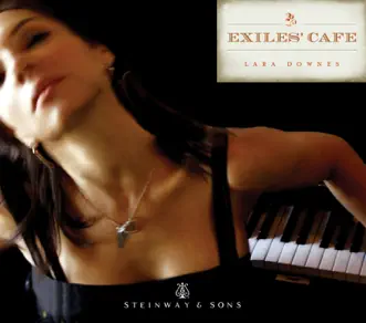 Exiles' Cafe by Lara Downes album reviews, ratings, credits