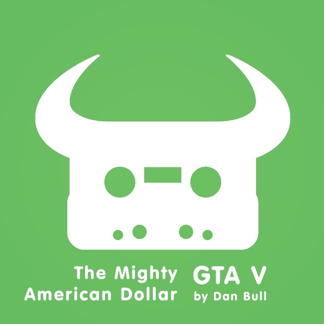 Grand Theft Auto V: The Mighty American Dollar - EP Album Cover