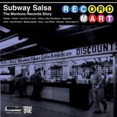 Subway Salsa - The Montuno Records Story artwork