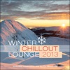 Winter Chillout Lounge 2013, 2013