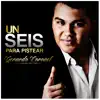 Un Seis Para Pistiar - EP album lyrics, reviews, download