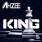 King (Radio Edit) - Ahzee lyrics