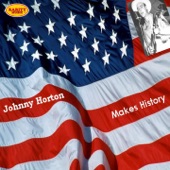 Johnny Horton: Makes History artwork