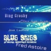 Blue Skies (An Original Soundtrack Recording), 2012