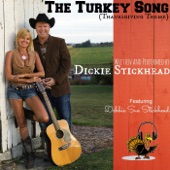Dickie Stickhead - The Turkey Song (Thanksgiving Theme)