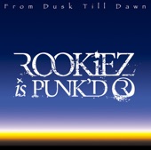 ROOKiEZ is PUNK'D - IN MY WORLD