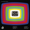 Top Dog (A Retrospective Of Classic TV & Radio Themes 1960-1982) artwork