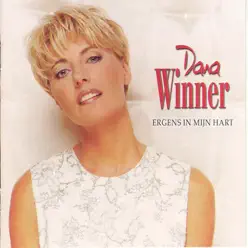 Ergens In Mijn Hart - Dana Winner