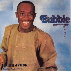 Adewale Ayuba - Bubble, Pt. 1
