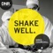 Shake Well - Greg Churchill lyrics