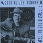 Country Joe McDonald - Blues for Breakfast
