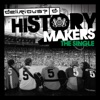 History Makers (Single)