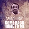 Come Back Home to Me - Single