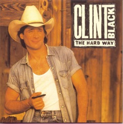 Clint Black - Wake Up Yesterday
