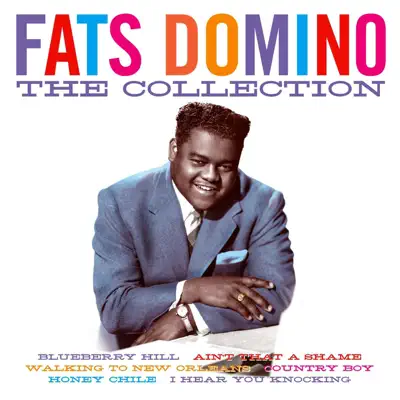 The Collection: Fats Domino - Fats Domino The Collection: Fats Domino - Fats Domino