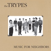 The Trypes - Love You To