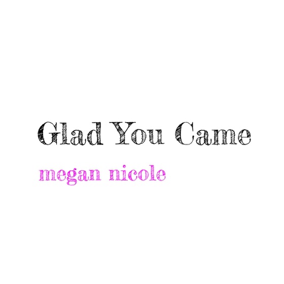 Cover artwork for Glad You Came