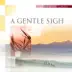 A Gentle Sigh album cover