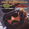 Tomas Milian Superstar - Delitto al ristorante cinese / Delitto sull'autostrada (original motion picture soundtracks)