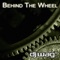 Behind the Wheel (DJ Wag Extended Mix) - DJ Wag lyrics