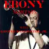 Ebony Moments with Grover Washington, Jr. - Single album lyrics, reviews, download