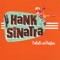 A Night In the Box - Hank Sinatra lyrics