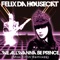 We All Wanna Be Prince (Princess In a Trance Mix) - Felix da Housecat lyrics