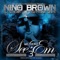 Gone (feat. T-Pain) - Nino Brown lyrics