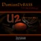 U2 (feat. Skillshuut) - DamianDeBASS lyrics