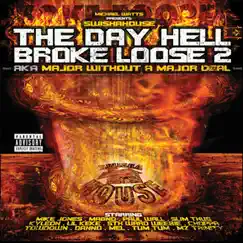 The Day Hell Broke Loose 2 by Swishahouse & Michael Watts album reviews, ratings, credits
