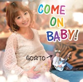 COME ON BABY! - EP